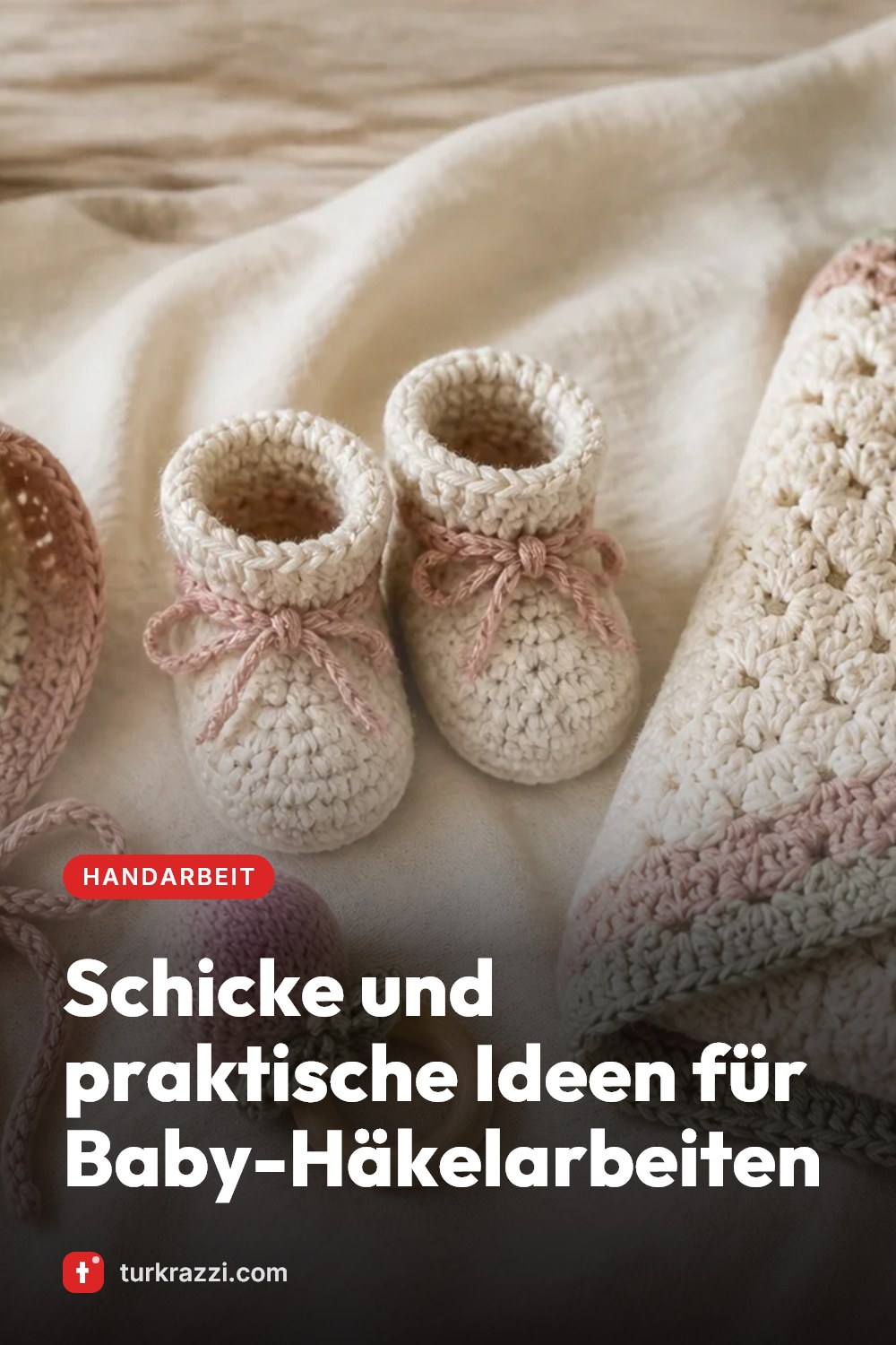 Schicke und praktische Ideen für Baby-Häkelarbeiten
