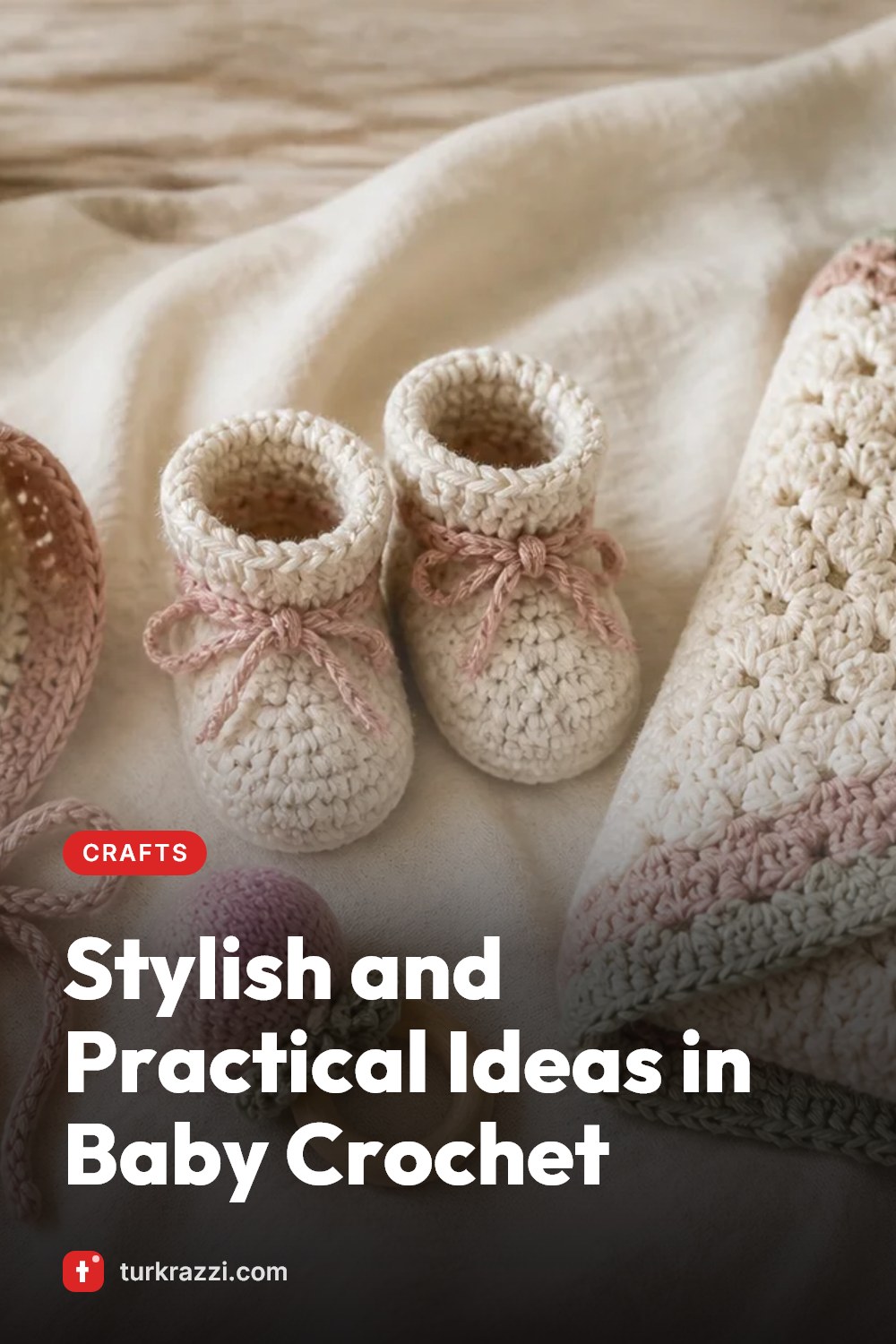 Stylish and Practical Ideas in Baby Crochet